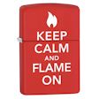 KEEP CALM AND FLAME ON Zippo Lighter - Red Matte - 28671 Zippo